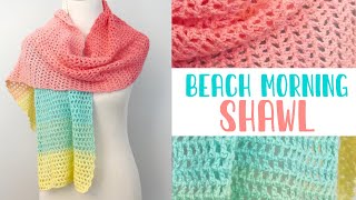 This ONE ROW Repeat Shawl is Just One Yarn Cake! (Beach Morning CROCHET SHAWL)