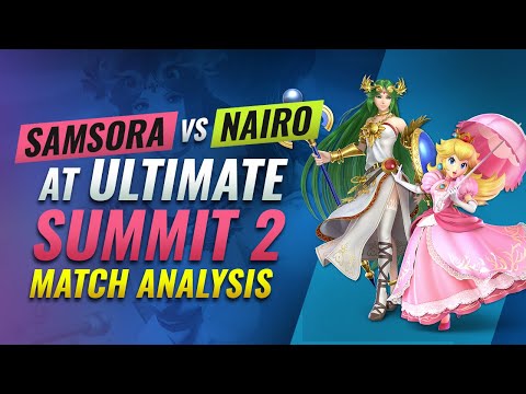 Smash Analysis - HOW DID SAMSORA BEAT NAIRO at Ultimate Summit 2?