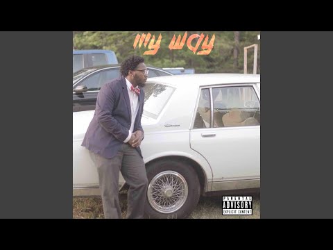 My Way (feat. TheRealPit)