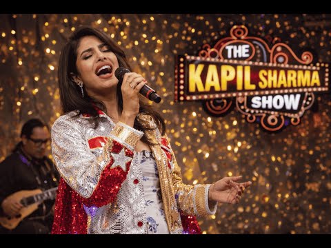 Priyanka Chopra’s Singing Performance on Kapil Sharma Show | Fans Love It