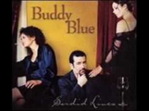Buddy  Blue / Upsettin' Me
