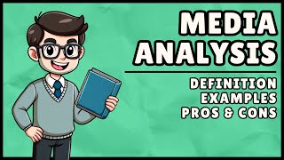 Media Analysis: Definition & Examples (Easiest Explanation)
