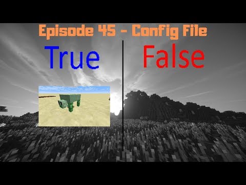Insane Minecraft Modding Tutorial: Episode 45 - Configuration File