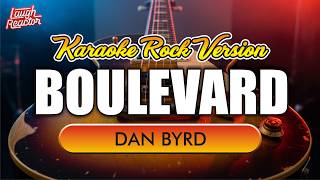 Download lagu Boulevard - Dan Byrd | Karaoke Rock Version mp3