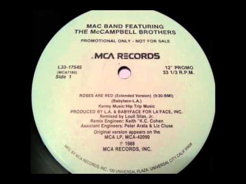 Mac Band Feat. The McCampbell Brothers - Roses Are Red (Extended Version)