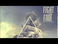 Fight The Fade - Ignition 