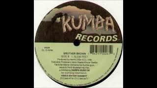 Brother Brown - Slow Feet (1997)
