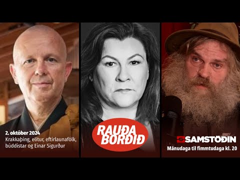 Krakkaþing, elítur, eftirlaunafólk, búddistar og Einar Sigurður