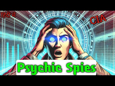 Project Stargate - The CIA's Secret Psychic Spies