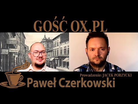 Gość Ox.pl - Paweł Czerkowski - "Balans".