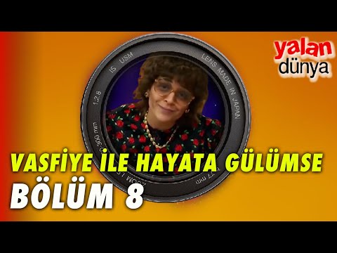 Vasfiye ile Hayata Gülümse I Ne Çektiniz Beee  - Yalan Dünya Özel Klip