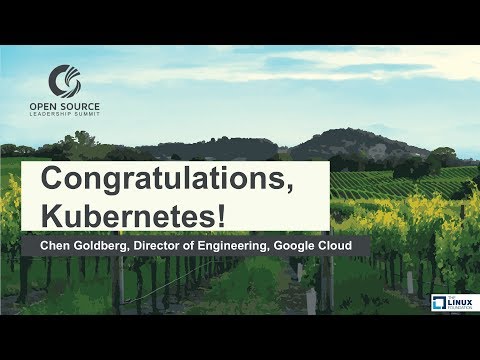 Keynote: Congratulations, Kubernetes! - Chen Goldberg, Director of Engineering, Google Cloud