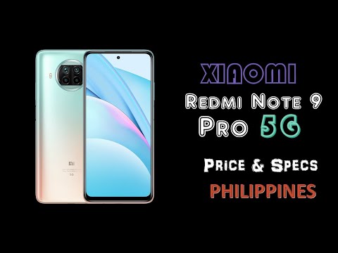 Xiaomi Redmi Note 9 Pro 5G Specs, Price in Philippines and Features