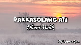 Download lagu PAKKASOLANG ATI || COVER DHANI MALIK CIPT. ARNAS OJEN mp3 Download lagu PAKKASOLANG ATI || COVER DHANI MALIK CIPT. ARNAS OJEN mp3