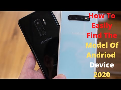 How To Find My Phone Model Android Device,how to identify samsung phone model
