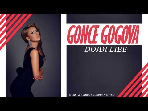 DOJDI LIBE - GONCE GOGOVA