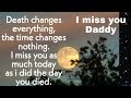 Daddy Death Emotional Quotes Father S Love Lavanya Thoughts