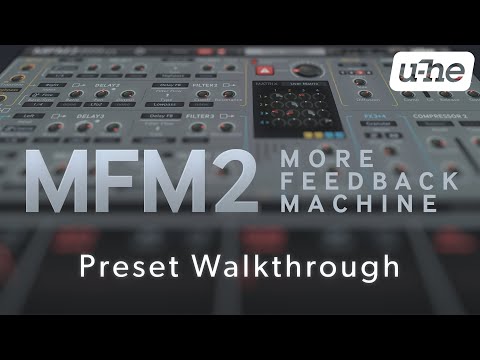 MFM2.5 Preset Walkthrough