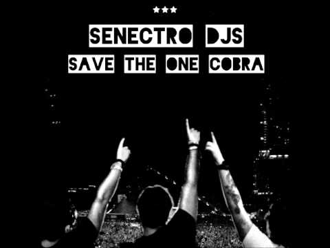 Swedish House Mafial - Save The One Cobra (Senectro Djs Bootleg 2k11)