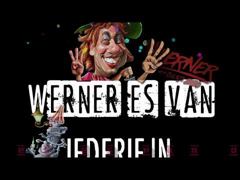 Werner es van iederiejn olé olé  Stem 1
