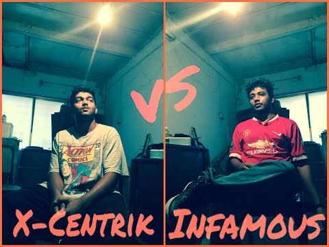 X-Centrik vs Infamous