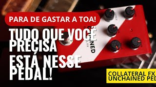 Video thumbnail for PARA DE COMPRAR ERRADO! O PEDAL DE OVERDRIVE QUE VOCÊ QUER É ESSE! COLLATERAL FX UNCHAINED by Eric Paulussi