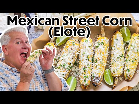 Homemade Elote (Mexican Street Corn) is AMAZING!