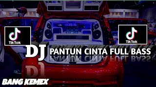 Download lagu Musik DJ PANTUN CINTA REMIX FULL BASS VIRAL2022//BANGKEMEX mp3