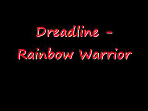 Dreadline - Rainbow Warrior
