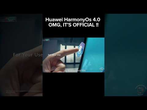 Huawei HarmonyOs 4.0 - OMG, IT'S OFFICIAL !!