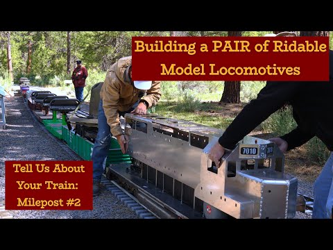 They built a PAIR of 1/8 scale operational locomotives.