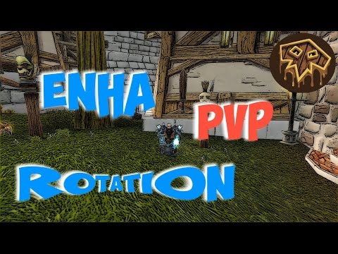 Enhancement Shaman Legion PvP Guide - Proper PvP Rotation