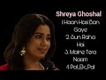 Best Song S Of Shreya Ghoshal