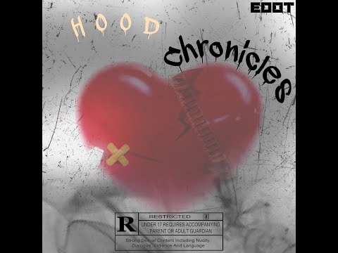 Hood Chronicles - Edot Bxndz