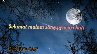 Download lagu Story WA selamat malam untuk Gebetan mp3
