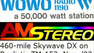 AM (((STEREO))) 1190 WOWO Skywave DX Part 3