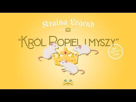 ⚔️KRÓL POPIEL I MYSZY⚔️ - KRAINA LEGEND - 🤎BAJECZNE SŁUCHOWISKO🤎