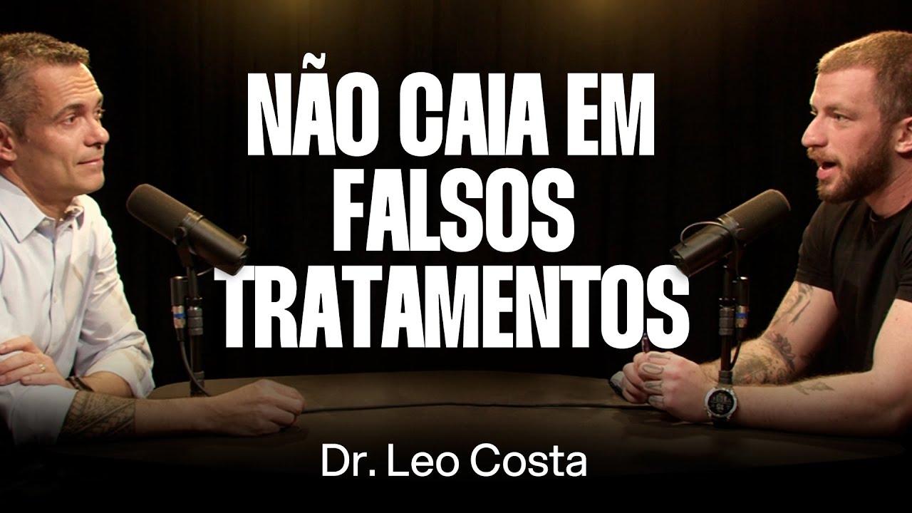 Dr. Leo Costa: A Ciência Como Filtro Para Decisão Clínica [Ep. 016]