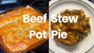 Beef Stew Pot Pie | New Recipe | Cook With Me