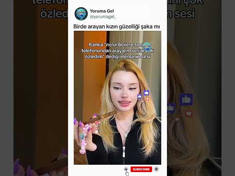 Abla duymasan da olurmuş