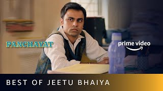 Best of Jeetu Bhaiya - Panchayat | Amazon Prime Video