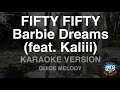 [짱가라오케/노래방] FIFTY FIFTY-Barbie Dreams (feat. Kaliii) (Melody) [ZZang KARAOKE]