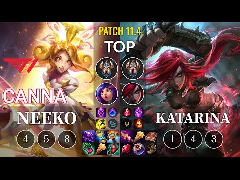 T1 Canna Neeko vs Katarina Top - KR Patch 11.4