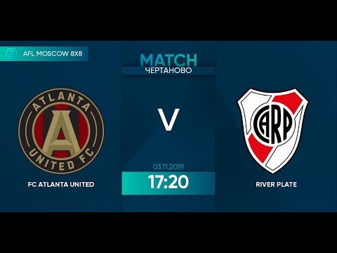 AFL19. America. Primera. Day 20. FC Atlanta United - River Plate.