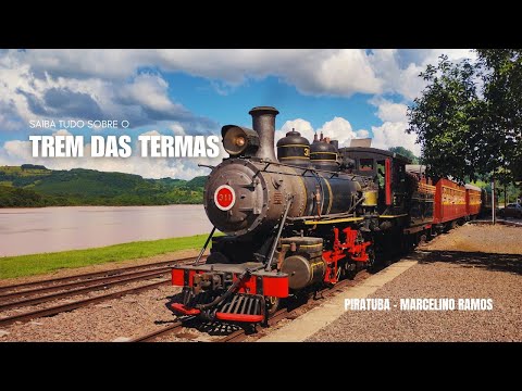 TREM DAS TERMAS: Maria Fumaça, 2 Estados e a Imponente Ponte de Ferro - Passeio Inesquecível