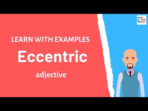 Eccentric | Meaning with examples | Learn English | My Word Book