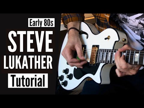 Early 80s Steve Lukather Guitar Lesson: Techniques Of The Session Master
