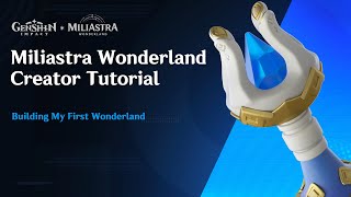 Building My First Wonderland