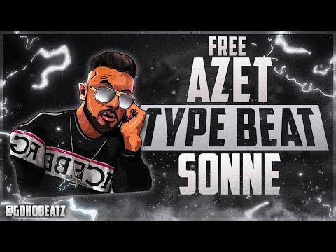 [FREE] Azet Type Beat ~ SONNE