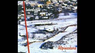Alpinestars - Interlaken (Radio Edit)